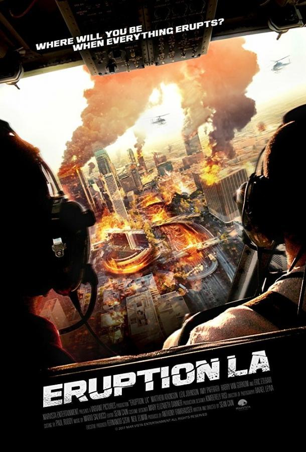 Извержение: Лос-Анджелес фильм (2018)