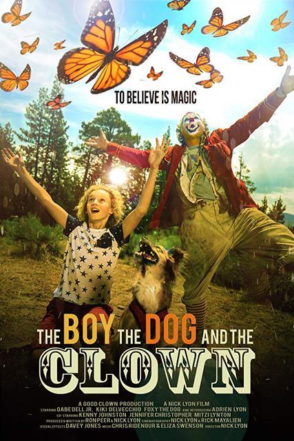 Мальчик, собака и клоун фильм (2019)