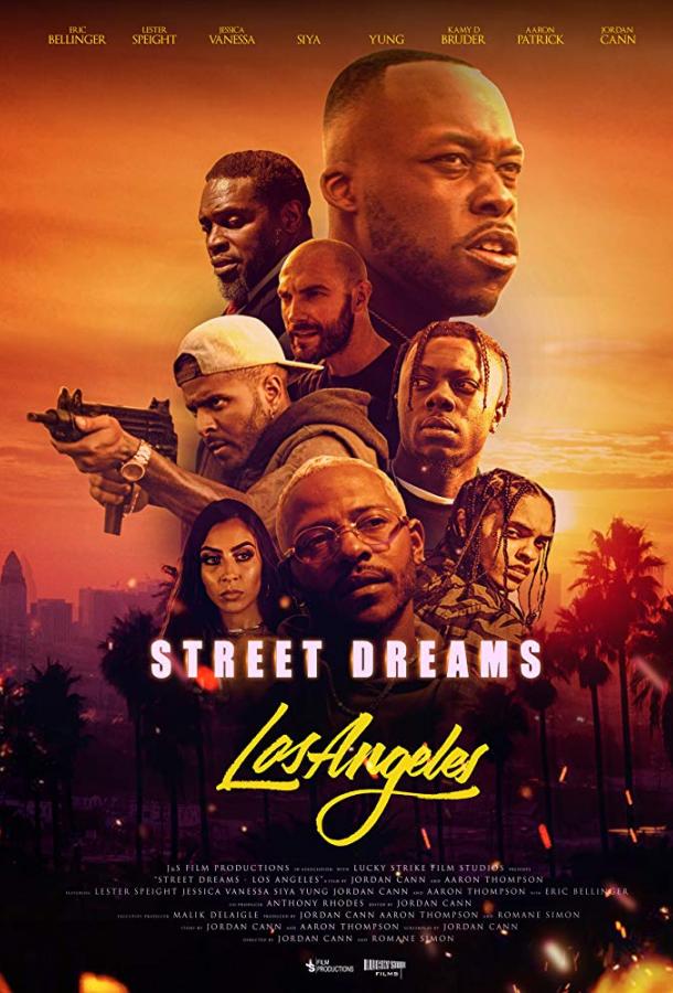 Уличные мечты – Лос-Анджелес фильм (2018)