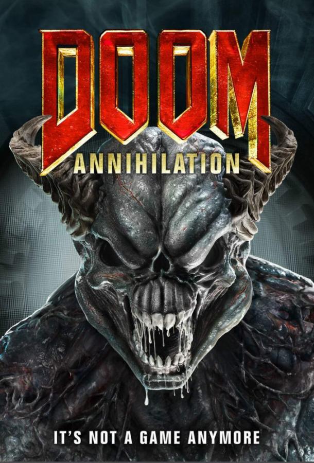 Doom: Аннигиляция фильм (2019)