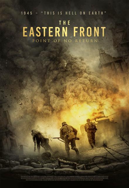 Восточный фронт: Точка невозврата фильм (2020)