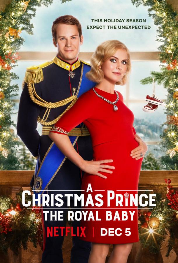 Принц на Рождество: Королевский ребёнок фильм (2019)