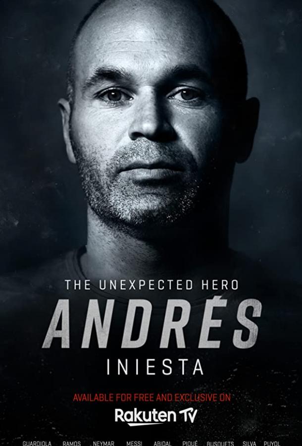 Андрес Иньеста: нежданный герой фильм (2020)