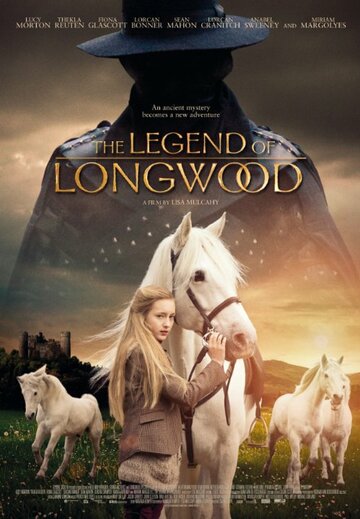 Легенда Лонгвуда / The Legend of Longwood / 2014