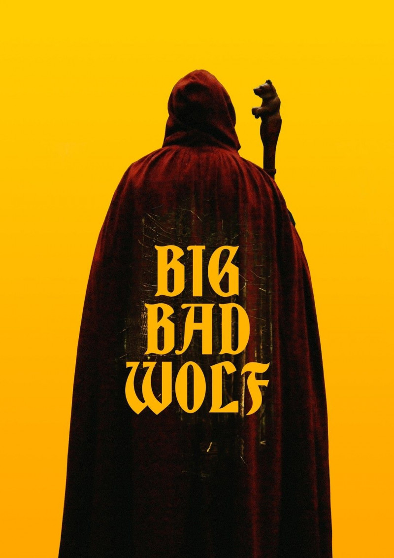 Большой. Плохой. Волк / Big/Bad/Wolf / 2023