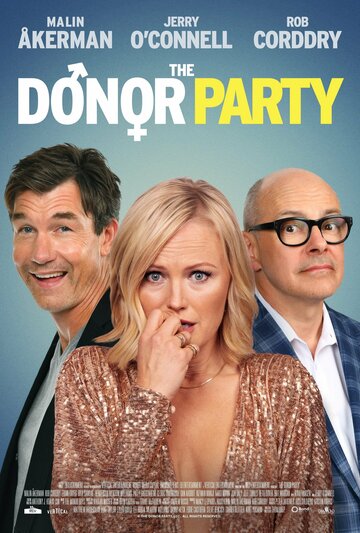 Вечеринка доноров / The Donor Party / 2023