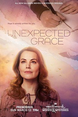 Нежданная благодать / Unexpected Grace / 2023