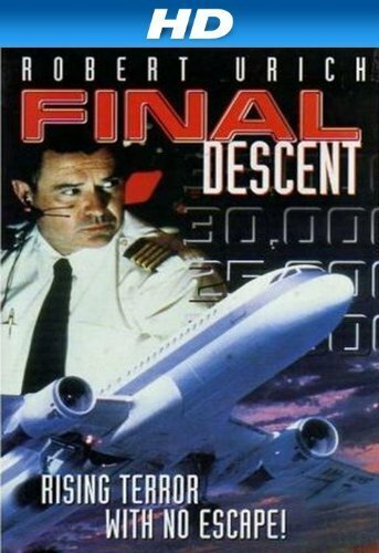 Роковой полет / Final Descent / 1997