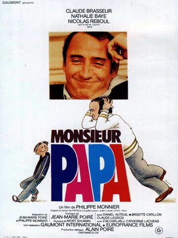 Месье папа / Monsieur Papa / 1977