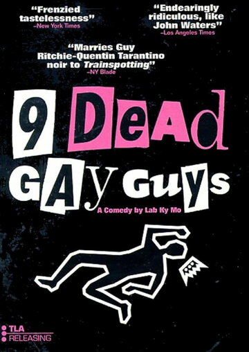 9 мёртвых геев / 9 Dead Gay Guys / 2002
