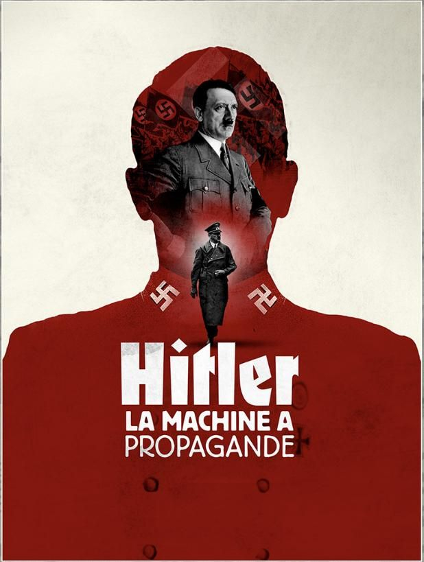Пропагандистская машина Гитлера / Hitler's Propaganda Machine / 2017