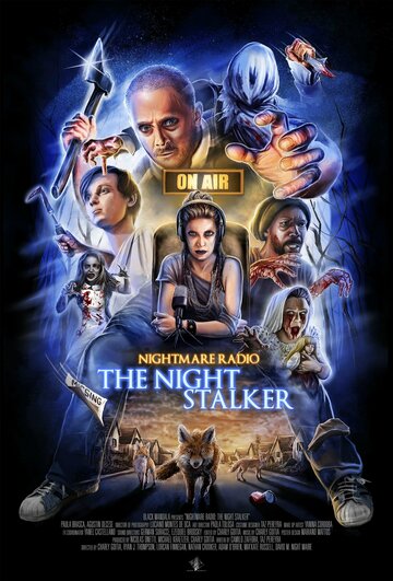 Радио ужасов: Ночной сталкер / Nightmare Radio: The Night Stalker / 2022