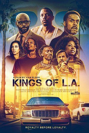 Короли Лос-Анджелеса / Kings of L.A. / 2023