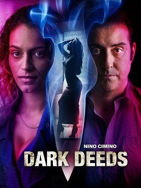 Тёмные дела / Dark Deeds / 2022