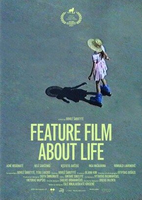 Полнометражный фильм о жизни / A Feature Film About Life / 2021