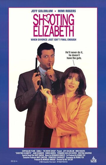 Застрелить Элизабет / Shooting Elizabeth / 1992