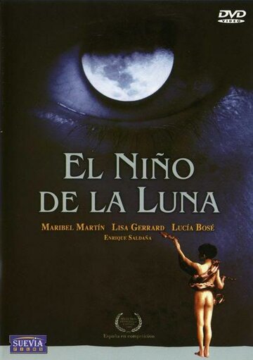 Лунный мальчик / El niño de la luna / 1989