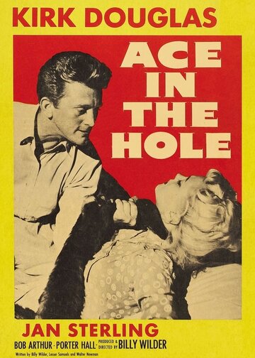 Туз в рукаве / Ace in the Hole / 1951