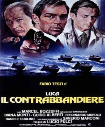 Контрабанда / Luca il contrabbandiere / 1980
