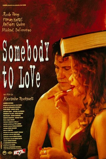 Тот, кто влюблен / Somebody to Love / 1994