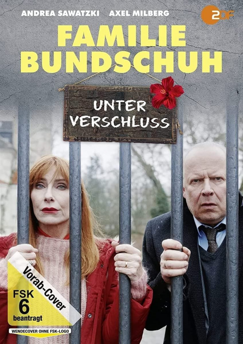 Семья Бундшух - Взаперти / Familie Bundschuh - Unter Verschluss / 2022