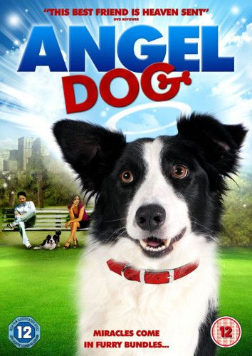 Собака - ангел-хранитель / Angel Dog / 2011