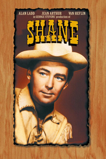 Шейн / Shane / 1953