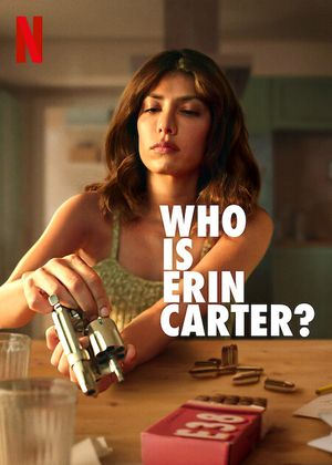Кто такая Эрин Картер? / Who Is Erin Carter? / 2023