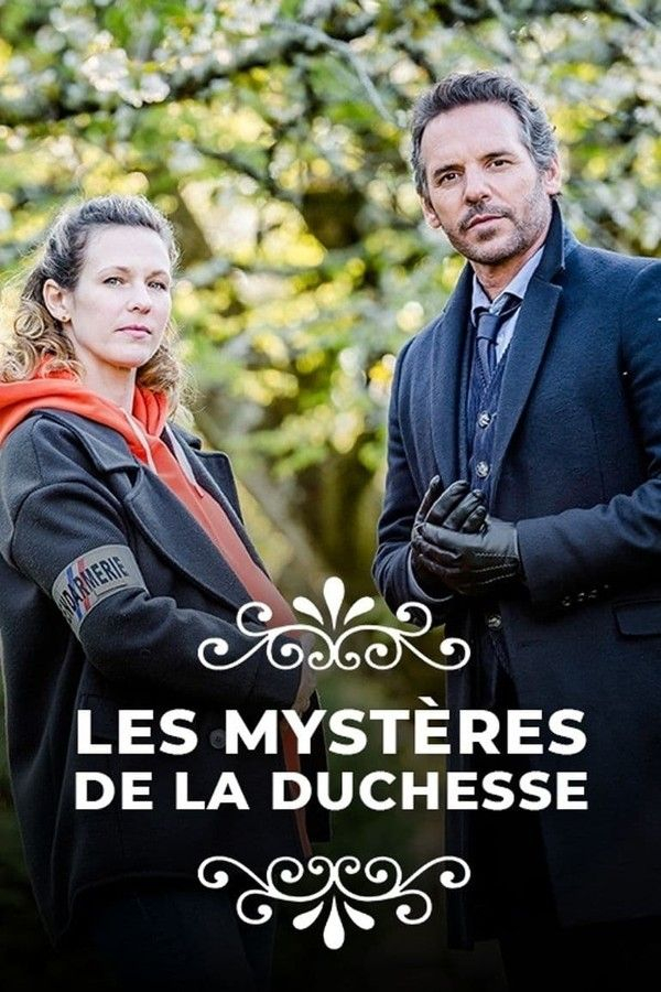 Тайны герцогини / Les Mystères de la Duchesse / 2022