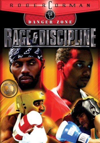 Ярость и дисциплина / Rage and Discipline / 2004