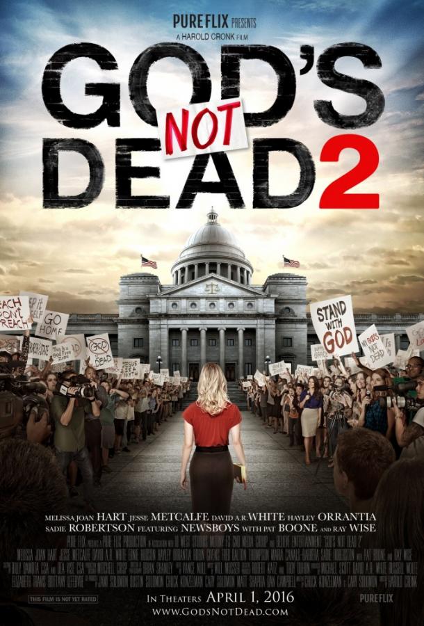 Бог не умер 2 фильм (2016)