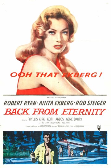 Из вечности / Back from Eternity / 1956