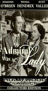 Адмирал был Леди / The Admiral Was a Lady / 1950
