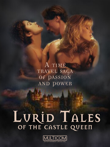 Страшные истории / Lurid Tales: The Castle Queen / 1997
