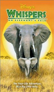 Приключения слона / Whispers: An Elephant's Tale / 2000