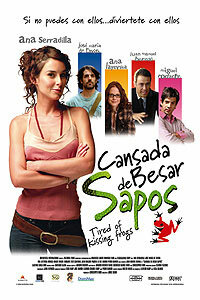 Надоело целовать лягушек / Cansada de besar sapos / 2006