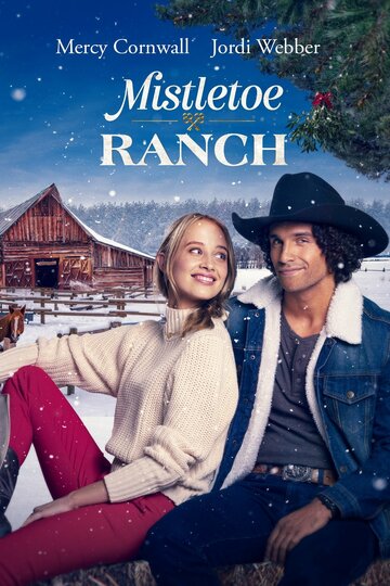 Омеловое ранчо / Mistletoe Ranch / 2022