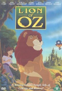 Приключения льва в волшебной стране Оз / Lion of Oz / 2000