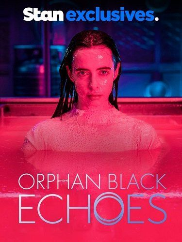 Тёмное дитя: Отголоски / Orphan Black: Echoes / 2024