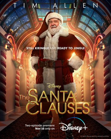 Санта-Клаусы сериал (2022)