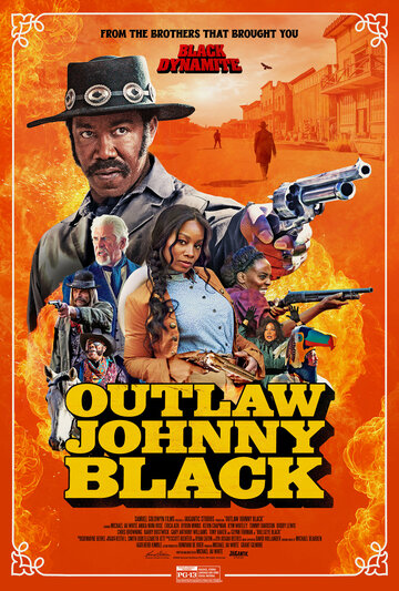 Преступник Джонни Блэк / The Outlaw Johnny Black / 2021