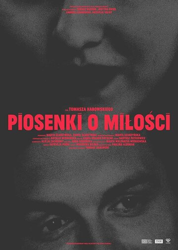 Песни о любви / Piosenki o milosci / 2021