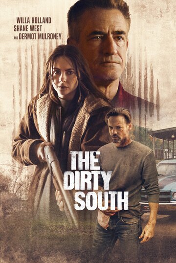 Грязный Юг / The Dirty South / 2023