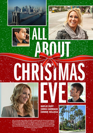 В канун Рождества / All About Christmas Eve / 2012